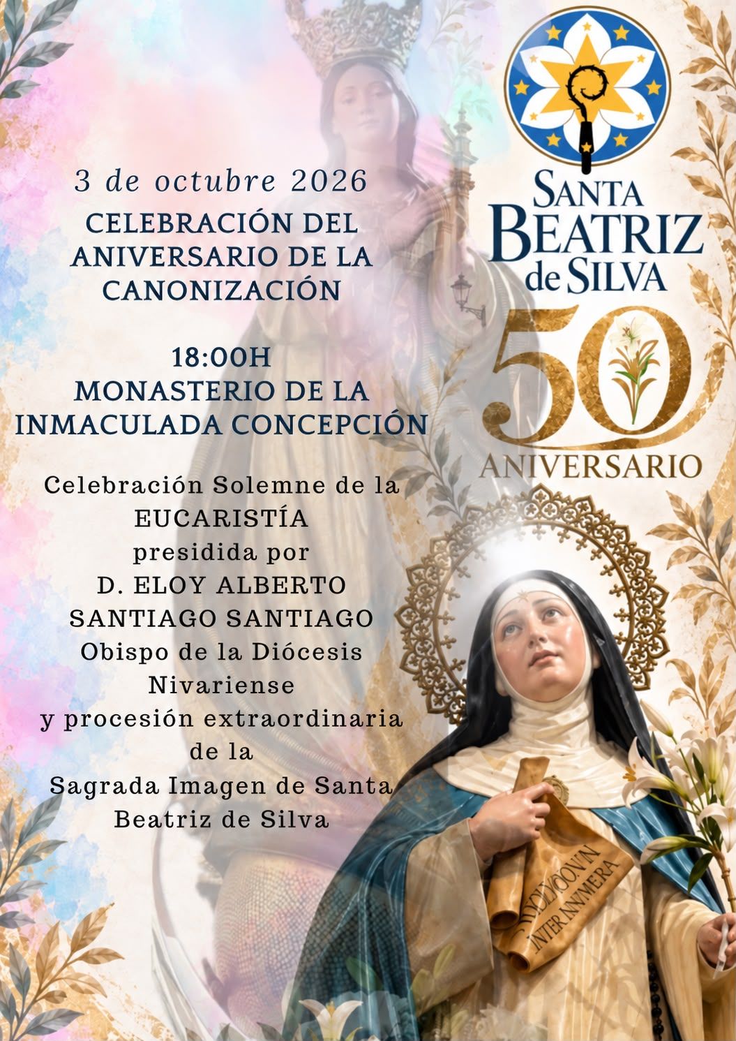Celebraciones en el Monasterio de la Inmaculada Concepción en torno al 50 aniversario de la canonización de Santa Beatriz de Silva