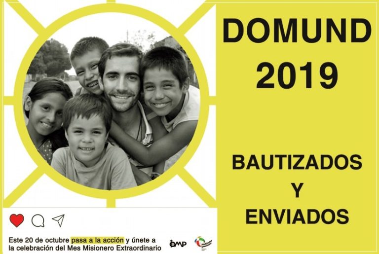 Lee más sobre el artículo DOMUND 2019 – «Bautizados y enviados»