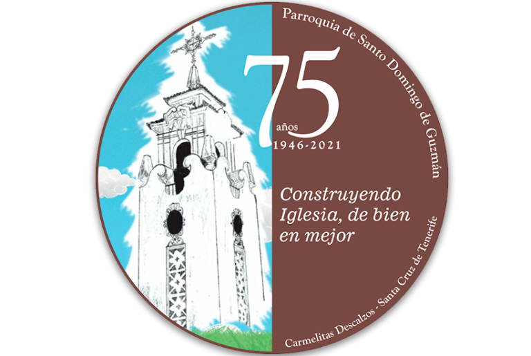 Lee más sobre el artículo CELEBRACIONES POR EL 75 ANIVERSARIO DE LA PARROQUIA